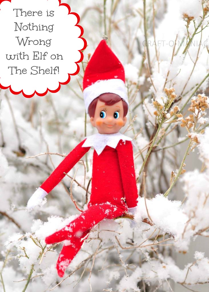 There is nothing wrong with Elf on the Shelf