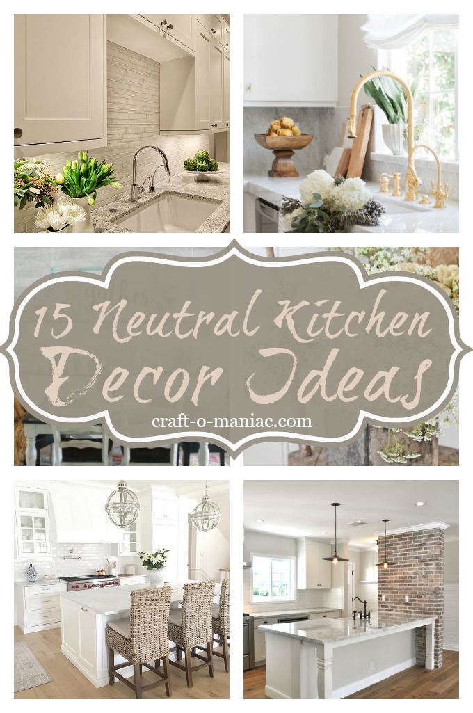 15 Neutral Kitchen Decor Ideas